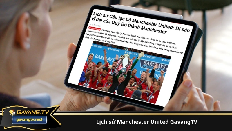 lịch sử Manchester United GavangTV